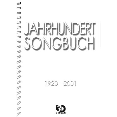 9783935478014 - Jahrhundert Songbuch 1920-2001