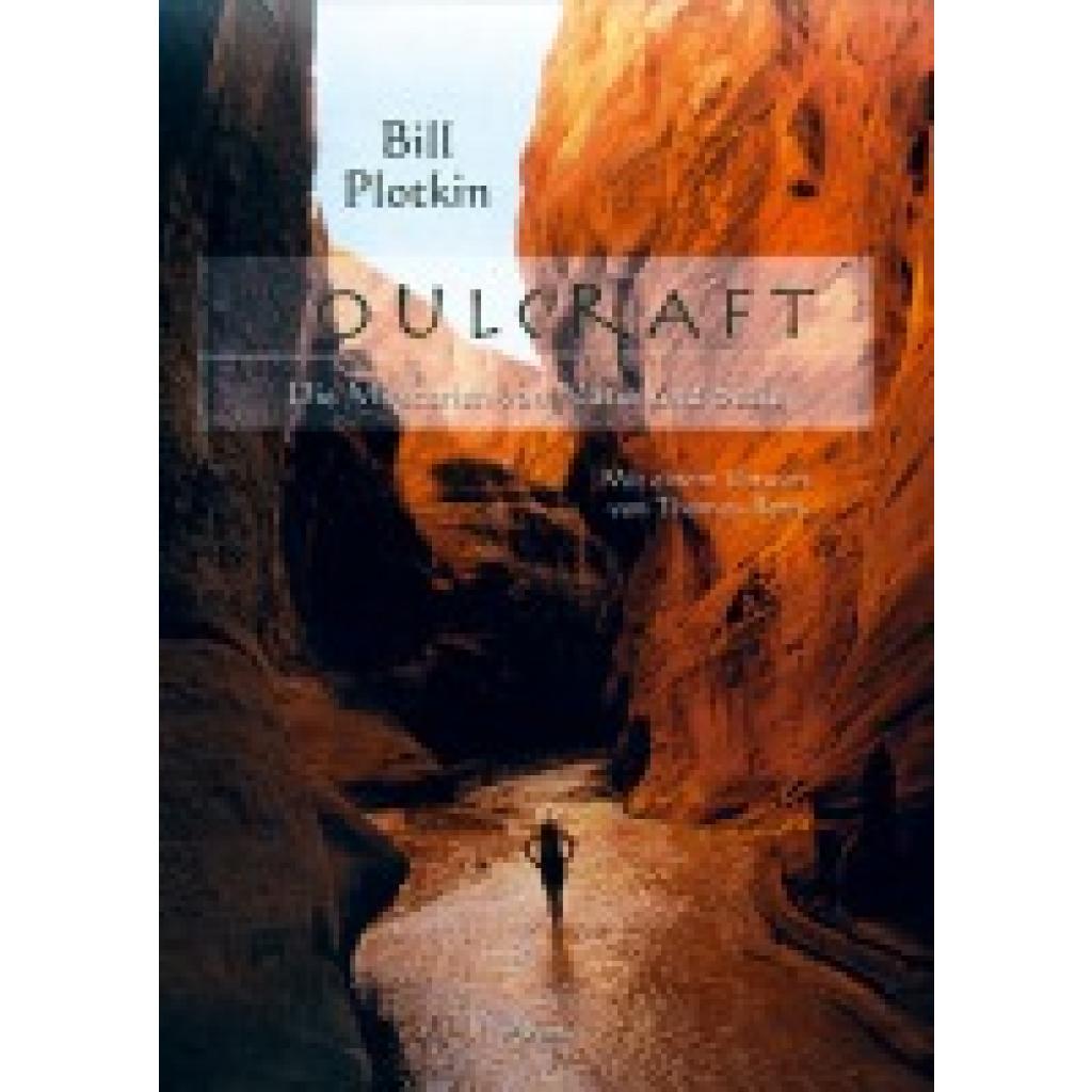 9783935581769 - Soulcraft - Bill Plotkin Kartoniert (TB)