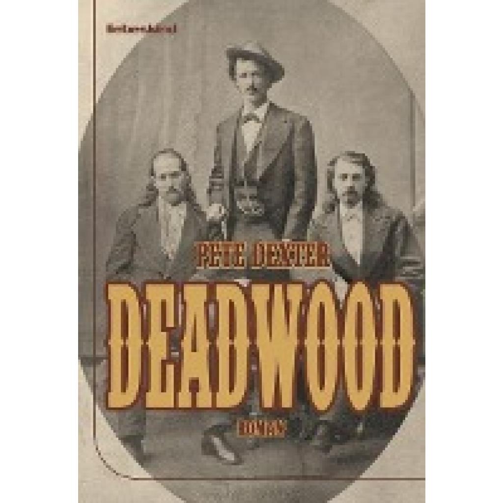 9783935890823 - Dexter Pete Deadwood