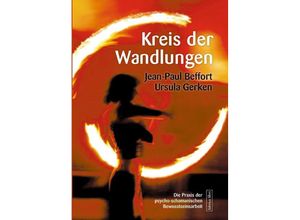 9783935937573 - Kreis der Wandlungen - Jean-Paul Beffort Ursula Gerken Kartoniert (TB)