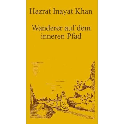 9783936246070 - Wanderer auf dem inneren Pfad - Hazrat Inayat Khan Gebunden