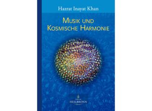 9783936246490 - Musik und kosmische Harmonie - Hazrat Inayat Khan Gebunden