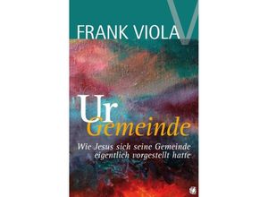 9783936322477 - Ur-Gemeinde - Frank Viola Kartoniert (TB)