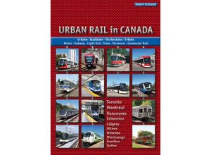 9783936573732 - Urban Rail in Canada - Robert Schwandl Kartoniert (TB)