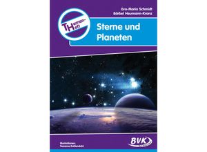 9783936577532 - Themenhefte   Themenheft Sterne und Planeten Klasse 3 und 4 - Eva-Maria Schmidt Bärbel Heumann-Kranz Geheftet