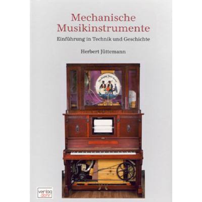 9783936655650 - Mechanische Musikinstrumente | Einführung in Technik und Geschichte