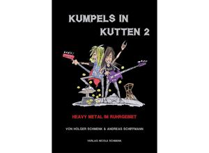 9783936878554 - Kumpels in Kutten 2 - Holger Schmenk Andreas Schiffmann Gebunden