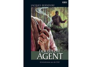 9783937001517 - Der letzte Agent   Siggi Baumeister Bd3 - Jacques Berndorf Taschenbuch