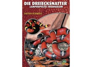 9783937285696 - Die Dreiecksnatter - Dieter Schmidt Kartoniert (TB)