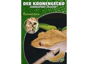 9783937285771 - Der Kronengecko - Stefanie Bach Kartoniert (TB)