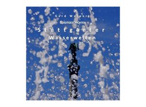 9783937310466 - Gerd Wolpert - Wasserwelten - Gerd Wolpert Gebunden