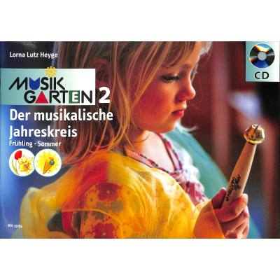 9783937315089 - Musikgarten 2 - Frühling Sommer (der musikalische Jahreskreis)