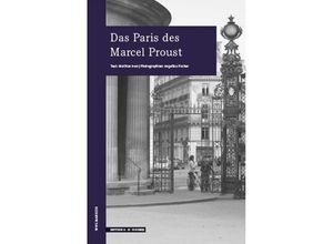 9783937434841 - Das Paris des Marcel Proust - Mathias Iven Kartoniert (TB)