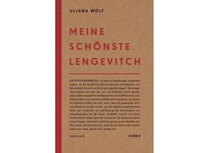 9783937445571 - meine schönste lengevitch - Uljana Wolf Kartoniert (TB)