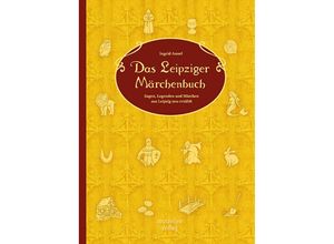 9783937795904 - Das Leipziger Märchenbuch - Ingrid Annel Gebunden