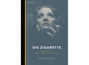 9783937834016 - Die Zigarette - Cristina Peri-Rossi Gebunden