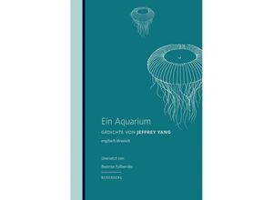 9783937834573 - Ein Aquarium - Jeffrey Yang Gebunden