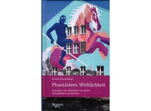 9783938156506 - Phantásiens Wirklichkeit - Konrad Dietzfelbinger Gebunden