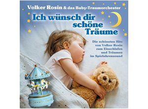 9783938160701 - Ich wünsch dir schöne Träume - Volker Rosin (Hörbuch)