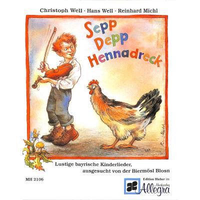 9783938223147 - Sepp Depp Hennadreck - bayrische Kinderlieder