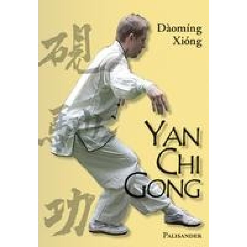 9783938305751 - Xiong Daoming Yan Chi Gong