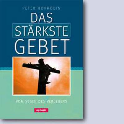 9783938324851 - Das stärkste Gebet der Welt