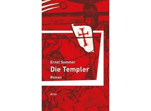 9783938375082 - Die Templer   Bibliothek der Böhmischen Länder Bd6 - Ernst Sommer Gebunden