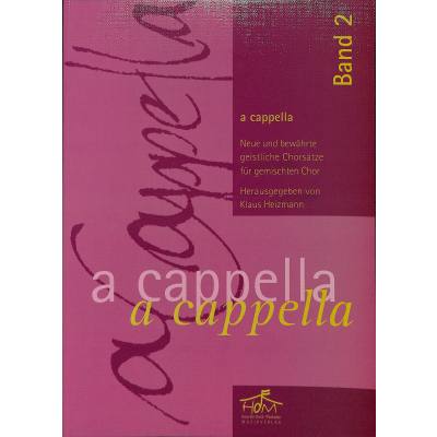 9783938412732 - A cappella 2 | Neue geistliche Lieder