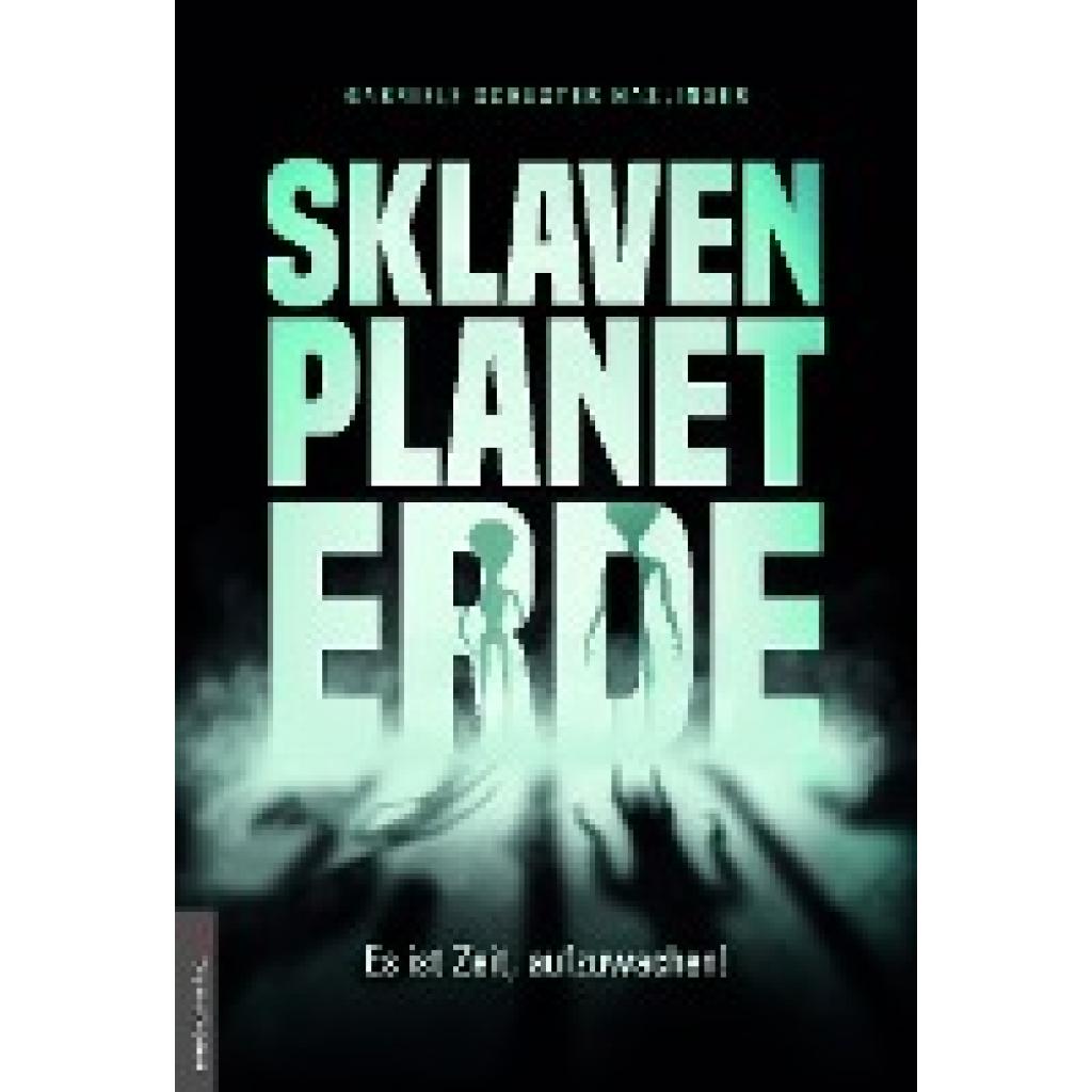 9783938656518 - Schuster-Haslinger Gabriele Sklavenplanet Erde