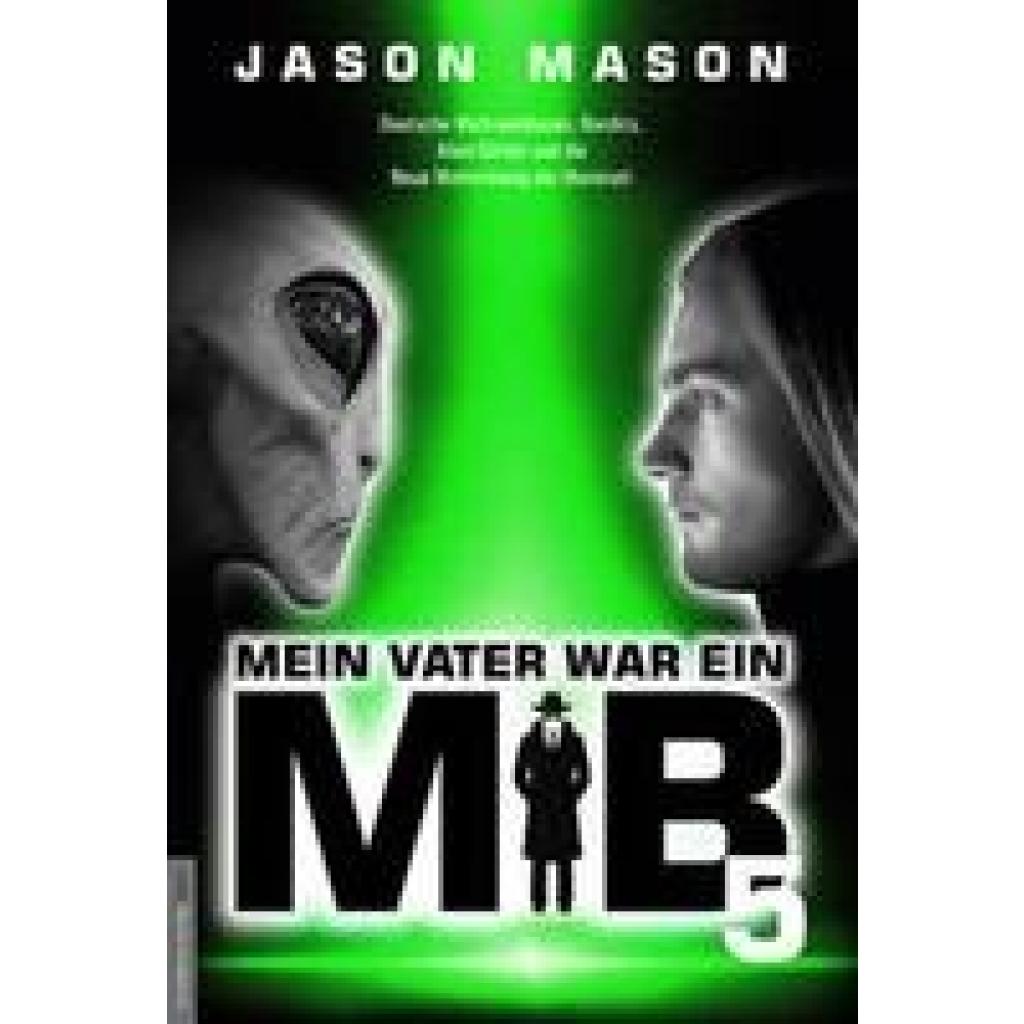 9783938656860 - Mason Jason Mein Vater war ein MiB - Band 5