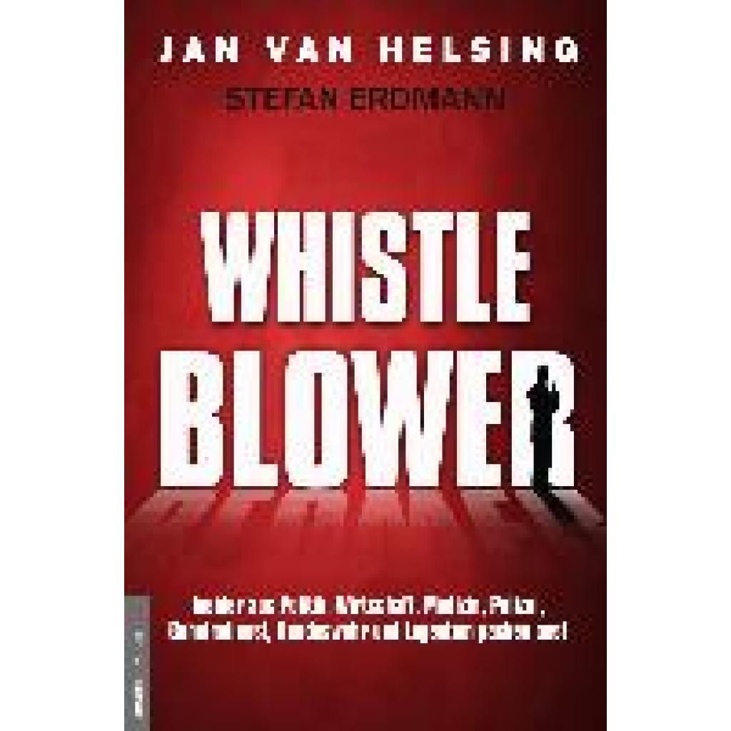 9783938656907 - Helsing Jan van Whistle Blower