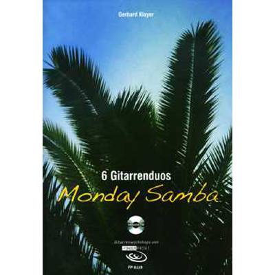 9783938679630 - Monday Samba | 6 Gitarrenduos