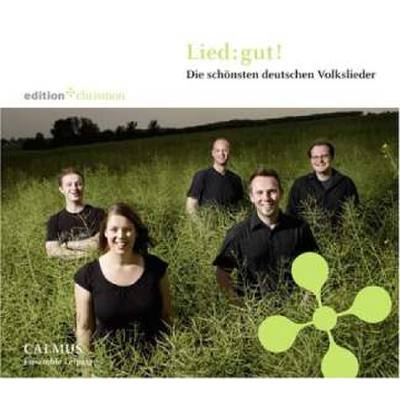 9783938704745 - Lied Gut - die schönsten deutschen Volkslieder