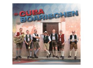 9783938705780 - Die Cubaboarischen - Die Cubaboarischen (CD)