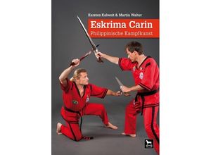 9783938711644 - Eskrima Carin - Karsten Kalweit Martin Walter Kartoniert (TB)