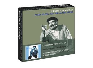 9783938781913 - Passt bloß auf ihr alten Heinis und Dat is vielleicht ein Dingen - Jürgen von Manger (Hörbuch) 9783938781913 - Passt bloß auf ihr alten Heinis und Dat is vielleicht ein Dingen - Jürgen von Manger (Hörbuch)