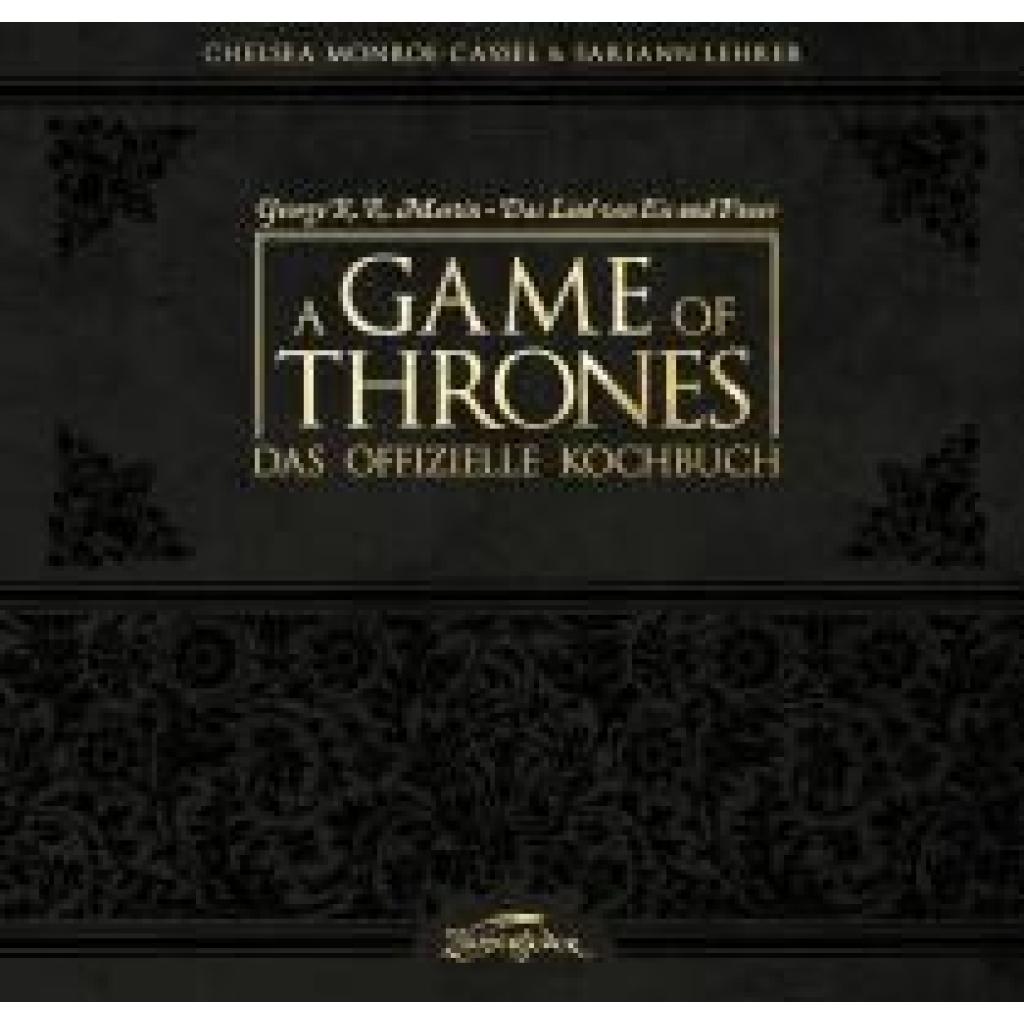 9783938922439 - Monroe-Cassel Chelsea A Game of Thrones - Das offizielle Kochbuch