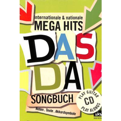 9783938993354 - Das Da Songbuch | Internationale + nationale Mega Hits