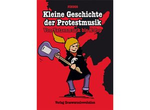 9783939045434 - Kleine Geschichte der Protestmusik - Findus Kartoniert (TB)