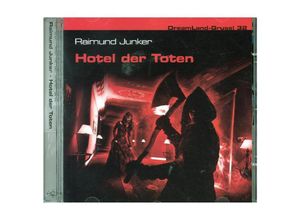 9783939066194 - DreamLand Grusel - Hotel der Toten 1 Audio-CD - Raimund Junker (Hörbuch)