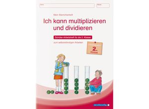 9783939293231 - Ich kann multiplizieren und dividieren - Schülerarbeitsheft für die 2 Klasse zum selbstständigen Arbeiten - sternchenverlag GmbH Katrin Langhans Kartoniert (TB)