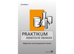 9783939427322 - Praktikum Didaktische Übungen - Bertram Schmidkonz Kartoniert (TB)