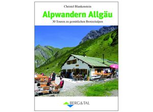 9783939499589 - Alpwandern Allgäu - Christel Blankenstein Kartoniert (TB)