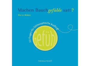 9783939635086 - Machen Bauchgefühle satt? - Marion Mebes Gebunden