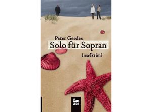 9783939689638 - Solo für Sopran   Hauptkommissar Stahnke Bd6 - Peter Gerdes Kartoniert (TB)