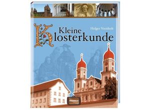 9783939722465 - Kleine Klosterkunde - Holger Vornholt Gebunden