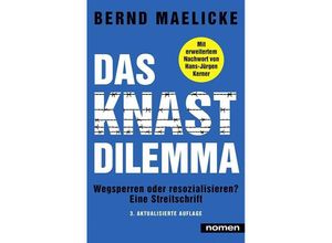 9783939816928 - DAS KNAST-DILEMMA - Bernd Maelicke Kartoniert (TB)