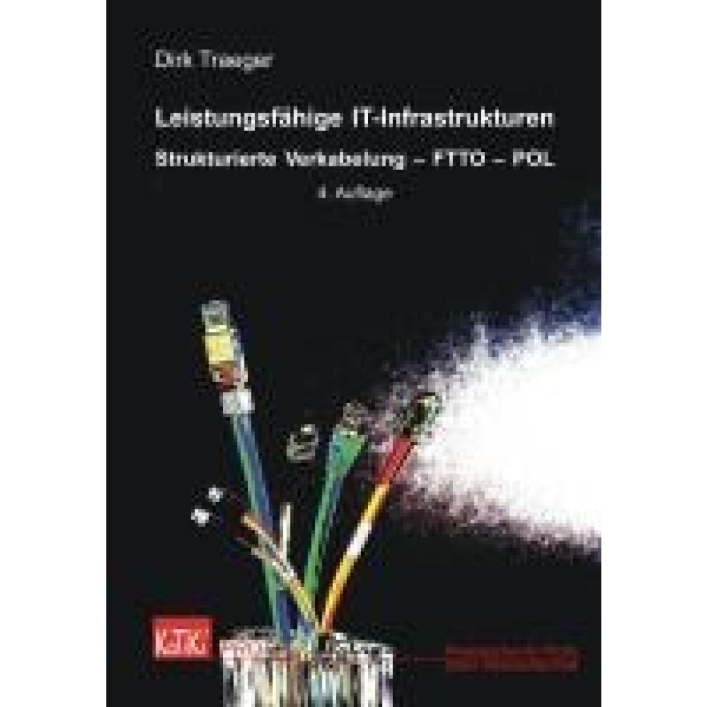 9783939877257 - Dirk Traeger Leistungsfähige IT-Infrastrukturen