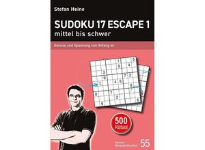 9783939940661 - Sudoku 17 Escape 1 - mittel bis schwer - Stefan Heine