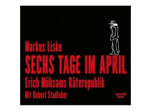 9783940018557 - Sechs Tage im April1 MP3-CD - Markus Liske (Hörbuch)